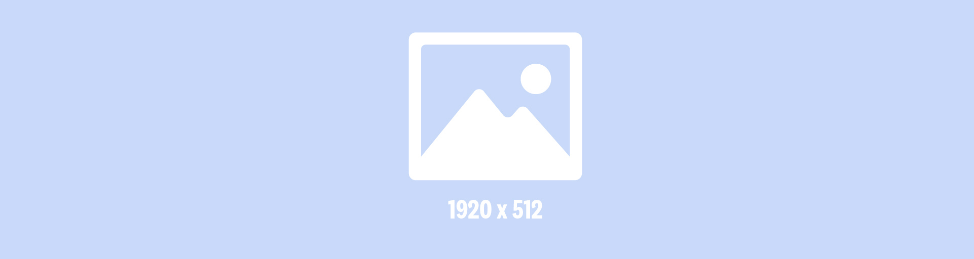 Placeholder 1920X512