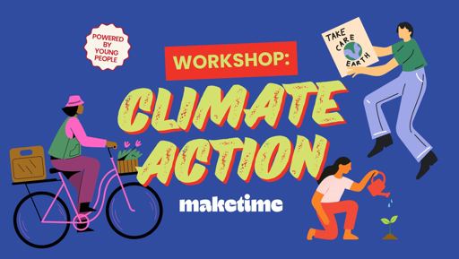 Make Time Climate Action Workshop